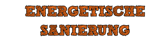 Energetische Sanierung